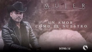 Espinoza Paz  Un Amor Como El Nuestro Álbum Mujer [upl. by Grace]