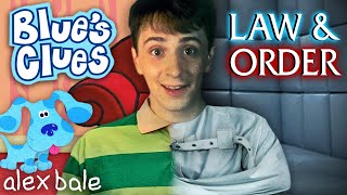 Why BLUES CLUES is a fantasy inside of LAW AND ORDER Theory by Alex Bale [upl. by Rhoades341]