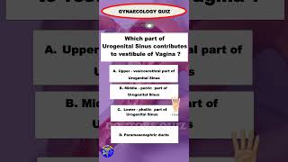 Quiz questions from GYNAECOLOGY medicalquiz quiz neetpgmcqviralshorts shortsviral [upl. by Lokim592]