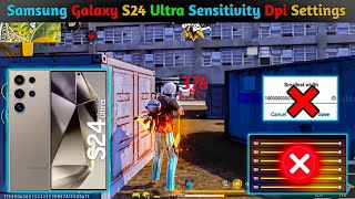 What is 🤔Best Dpi Sensitivity For SAMSUNG Galaxy S24 Ultra💪 Unboxing 🎁 freefire Handcam⚡ [upl. by Imim]