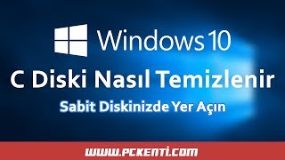 WÄ°NDOWS 10 C DÄ°SKÄ° NASIL TEMÄ°ZLENÄ°R BÄ°LGÄ°SAYARINIZI HIZLANDIRIN [upl. by Faubert]