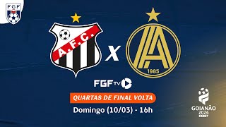 Ao vivo  Anápolis FC X AA Aparecidense  Goianão 2024 [upl. by Nilecoj34]