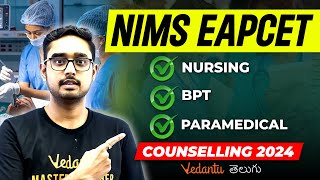 NIMS EAPCET Counselling 2024  Nursing  BPT  Paramedical  Registration  Documents  Dates [upl. by Suirradal]