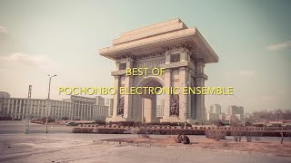 Best of Pochonbo Electronic Ensemble [upl. by Enilreug]