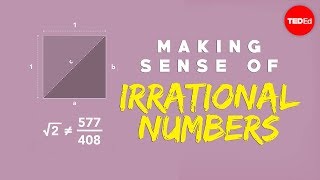 Making sense of irrational numbers  Ganesh Pai [upl. by Nima818]