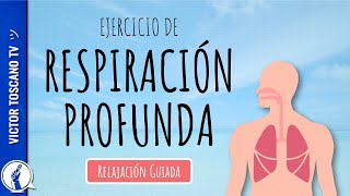 Relajación Guiada Ejercicios de Respiración Profunda Antiestrés para la Ansiedad y los Nervios [upl. by Subocaj]