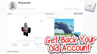 How to Get Your Forgotten Roblox Account Back [upl. by Llennod144]