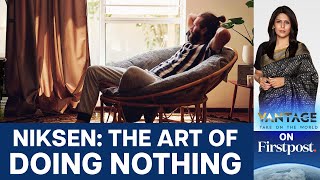 Why We Must Learn the Art of Doing Nothing  Vantage with Palki Sharma [upl. by Mears]