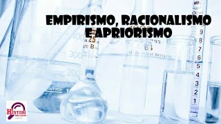 Empirismo Racionalismo e Apriorismo [upl. by Luise]