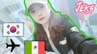 COREANA EN MÉXICO ACOMPAÑAME DESDE COREA HASTA MÉXICO  JEKS [upl. by Radack]