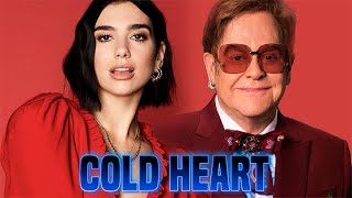 Elton John Dua Lipa  Cold Heart [upl. by Anehsak274]