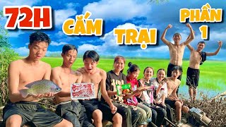 Anh Ba Phải  Thử Thách Cắm Trại 72H ⛺ Có Anh Phú  Phần 1 Bốc Thăm Lấy Đồ Ăn [upl. by Bartolomeo]