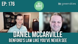 Daniel McCarville  The Audit Podcast  Ep 176 Benfords Law Like Youve Never See [upl. by Nnylaf801]