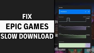 How To INCREASE Epic Games Launcher Download Speed 2x Faster [upl. by Eldorado2]