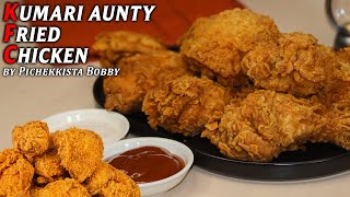 KFC style Fried Chicken Recipe by PICHEKKISTA BOBBY  KUMARI AUNTY FRIED CHICKEN CRISPY CHICKEN FRY [upl. by Ilatfen]