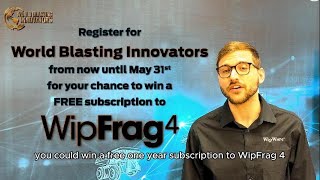 WipwareWipfrag 1 year License Giveaway  World Blasting Innovators [upl. by Nora]