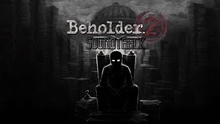 Intro  Final  Beholder 2 Soundtrack [upl. by Dzoba708]