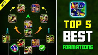 Top 5 Best Formations In eFootball 2025 Mobile  Best Custom Formation In eFootball 2025 🔥 [upl. by Bran]