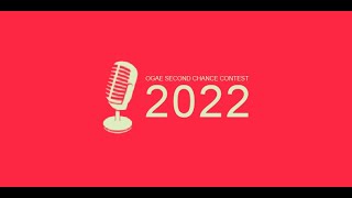 ESC 2022  OGAE Second Chance Contest  Official Results [upl. by Jammal]