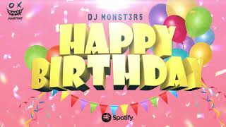 HAPPY BIRTHDAY 🔥 TIK TOK REMIX DJ MONST3R5 GUARACHA ALETEO ZAPATEO [upl. by Chu]