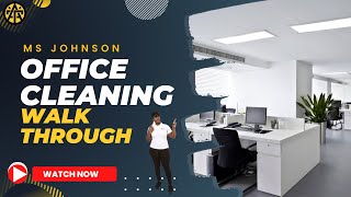 Office Cleaning Walkthrough [upl. by Giacamo]