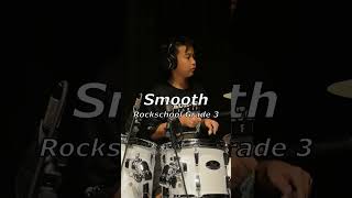 Smooth  Rockschool Grade 3 Drum  Drum Cover  Jaden [upl. by Yrelbmik]