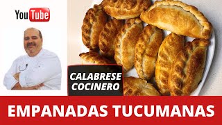 Cómo hacer EMPANADAS TUCUMANAS a lo CALA  La cocina de Calabrese Cocinero [upl. by Janice]