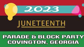 2023 JUNETEENTH PARADE in COVINGTON GA promo [upl. by Tnilc686]