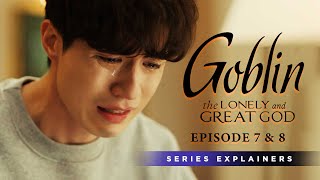 Goblin Episode 7amp8  Hindi  Rimita Series Explainers  K Dramas in hindi [upl. by Yert]