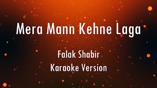 Mera Mann Kehne Laga  Nautanki Saala  Karaoke  Only Guitar Chords [upl. by Zirtaeb]