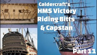 Working on the Riding Bitts and Main Capstan HMS Victory [upl. by Nauh]