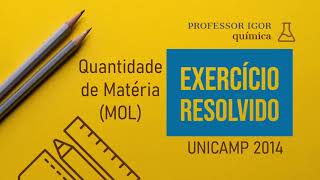 MOL  UNICAMP 2014  Exercício Resolvido [upl. by Calla]