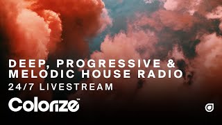 Deep Progressive amp Melodic House Radio  247 Livestream by Colorize [upl. by Binni]