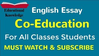 Essay on Co Education in English with quotations [upl. by Caye]