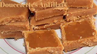 Doucelette Antillais Recette Antillaise [upl. by Zehc]