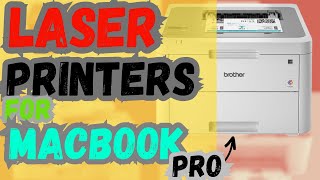 Top 5 Best Laser Printers For Macbook Pro In 2024 [upl. by Aicenaj]