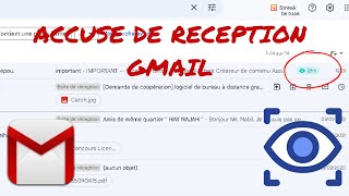 Comment Avoir une Confirmation de la Lecture dun Mail GMAIL [upl. by Anirahtak778]