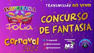 DESFILE DE FANTASIAS DO CARNAVAL 2024 PART lll AO VIVO [upl. by Maida835]