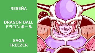 Reseña perezosa 188 quotDragon Ball Zquot Saga Freezer  Doomentio [upl. by Galateah6]