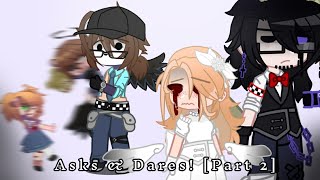 Asks And Dares Again Part 2  FNAF  GCMM  13  TW Flash Others Listed In Video [upl. by Inaliak]