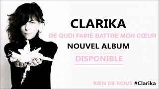 Clarika  Rien de nous  Officiel [upl. by Hernandez]