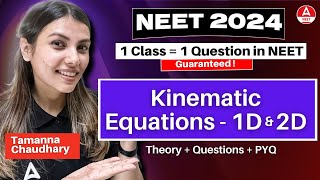 Kinematic Equations  NEET 2024  Class 11th Physics by Tamanna Chaudhary [upl. by Oicneserc440]