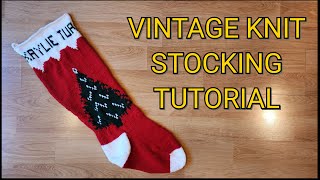 1945 Vintage Knit Christmas Stocking Pattern and Tutorial [upl. by Weir]