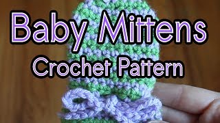 Spiral Baby Mittens Crochet Tutorial [upl. by Elockcin691]