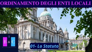 01  Lo Statuto  Ordinamento degli Enti Locali per CONCORSI  Dlgs 2672000 TUEL [upl. by Ahsen]