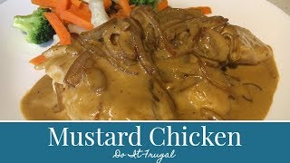 Creamy Mustard Chicken Recipe [upl. by Siberson]