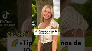 🌈Tips para niñas de 1012 años 🌈 aesthetic suscríbete Parati [upl. by Hamas734]