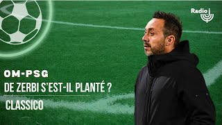 OMPSG  De Zerbi sestil planté  Classico avec Thibaud Leplat lAfter [upl. by Auhsuoj87]