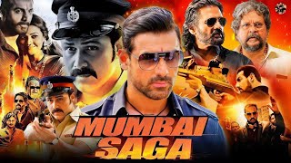 Mumbai Saga Full Movie  John Abraham Kajal Aggarwal Emraan Hashmi Rohit Roy  Movie Facts amp Details [upl. by Aisatan56]