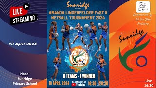 Sunridge Amanda Lingenfelder Fast 5 Netball Tournament 2024 [upl. by Manton]